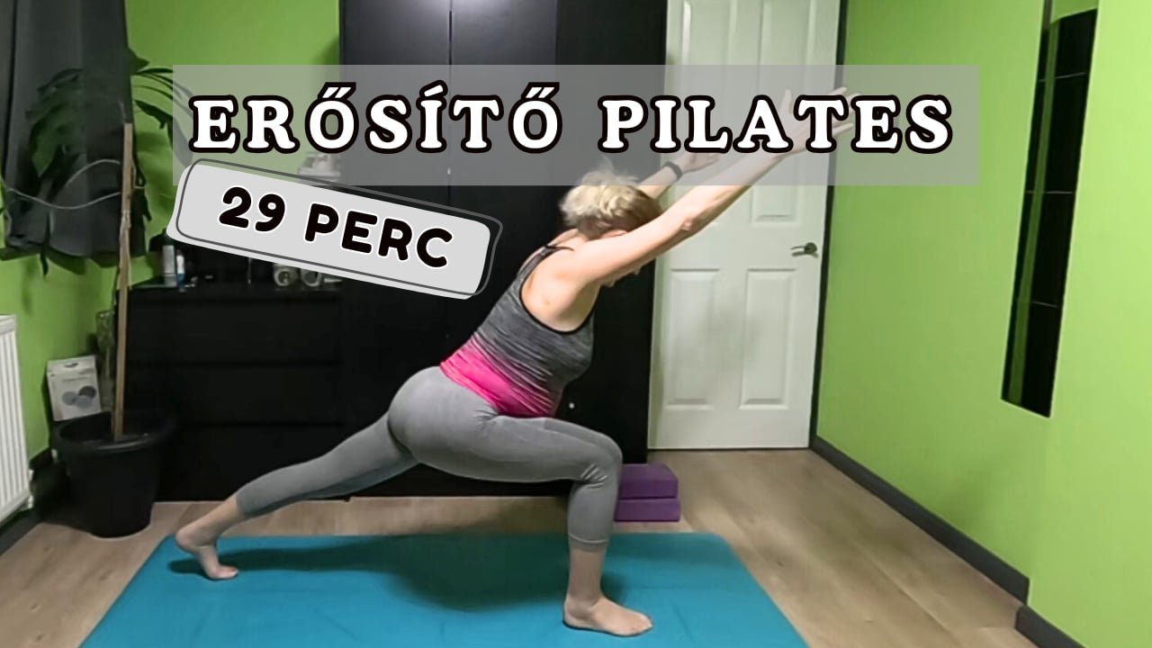 Erősítő Pilates 29 Perc