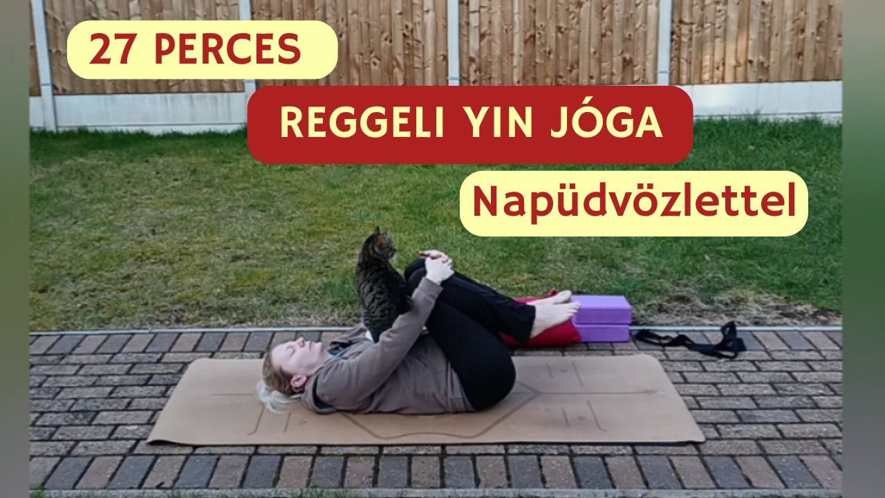 Reggeli Yin Jóga Napüdvözlettel 27 Perc