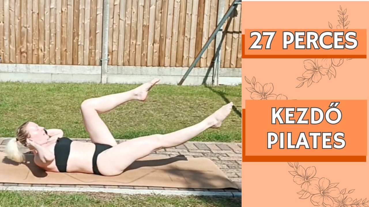 Kezdő Pilates 27 Perc
